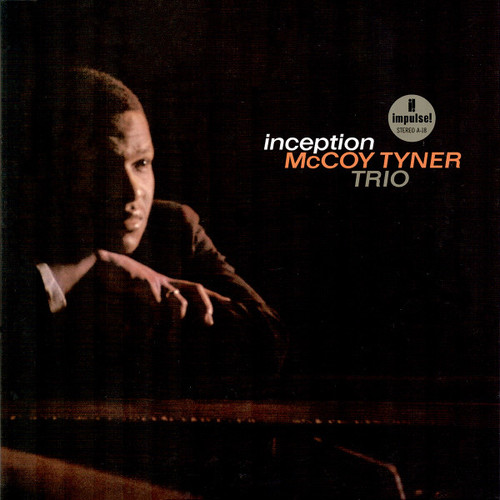 McCoy Tyner Trio — Inception (Verve Reissue)