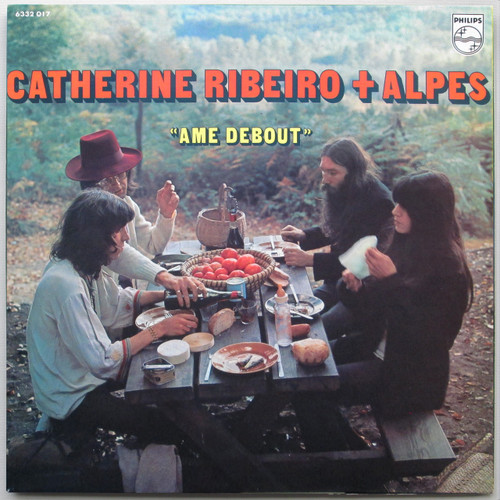 Catherine Ribeiro + Alpes ‎– Ame Debout