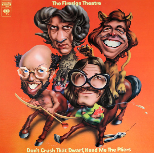 The Firesign Theatre – Don't Crush That Dwarf, Hand Me The Pliers (LP used US VG+/VG+)