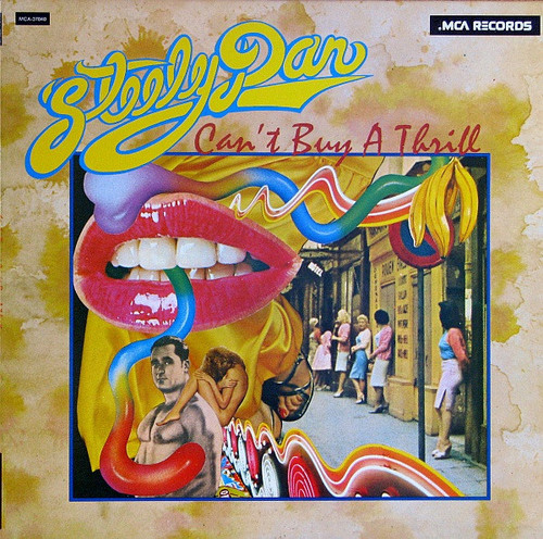 Steely Dan – Can't Buy A Thrill (LP used Canada 1980 reissue VG+/VG+)