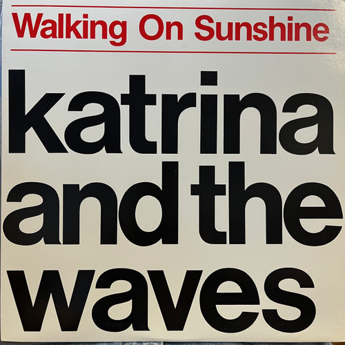 Katrina and the Waves - Walking on Sunshine (1983 Canada - EX/EX)