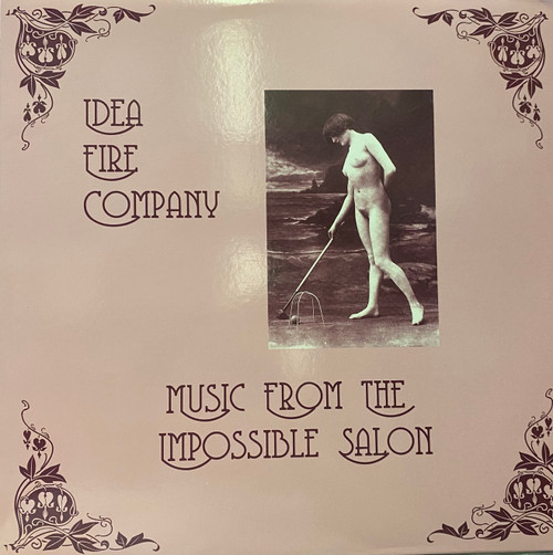 Idea Fire Company — Music From The Impossible Salon (US 2011, Numbered, NM/NM-)