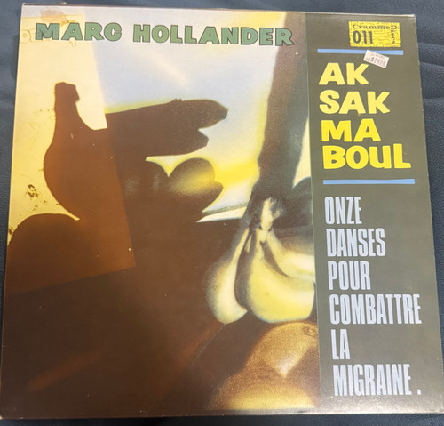 Marc Hollander Aksak Maboul  - Onze Danses pour La Migraine