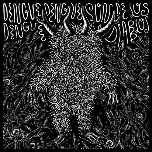 Dengue Dengue Dengue! — Son De Los Diablos (Portugal 2018, NM-/EX)