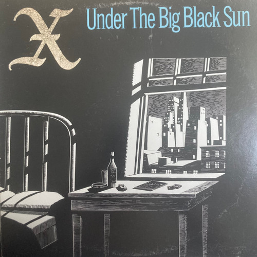 X - Under The Big Black Sun (1982 Canada, NM-/VG)