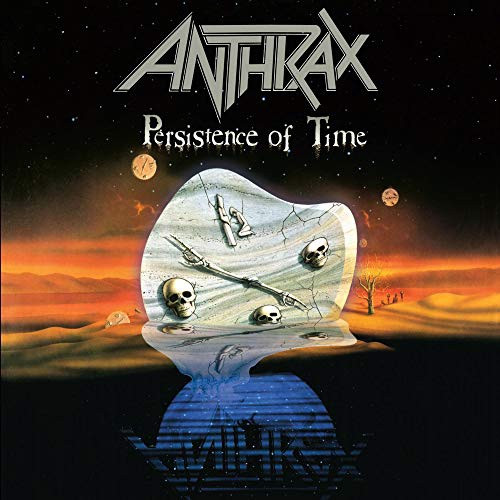 Anthrax - Persistence of Time