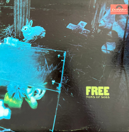 Free - Tons Of Sobs (1969 Canada, VG+/VG+) 