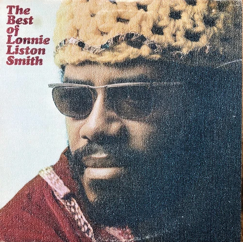 Lonnie Liston Smith – The Best Of Lonnie Liston Smith (LP used US 1978 compilation VG+/VG+)