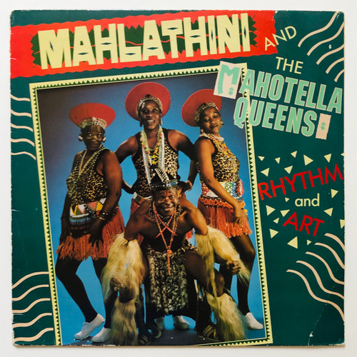 Mahlathini And The Mahotella Queens – Rhythm And Art (EX / VG+)