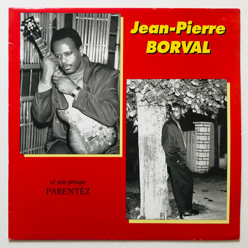 Jean-Pierre Borval Et Son Groupe Parentèz – Ou Toujou La (EX / EX)