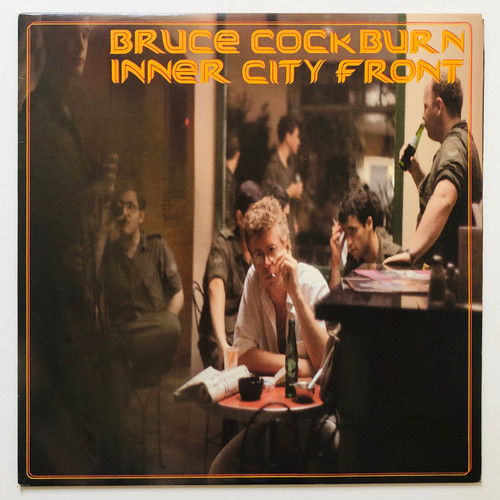 Bruce Cockburn - Inner City Front (EX / EX)