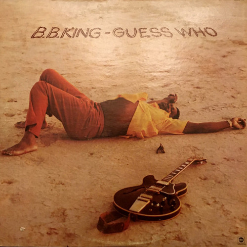 B.B. King – Guess Who (LP used US 1972 VG+/VG+)