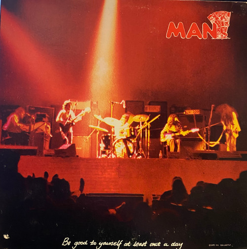 Man — Be Good To Yourself At Least Once A Day (US 1973, EX/VG+)