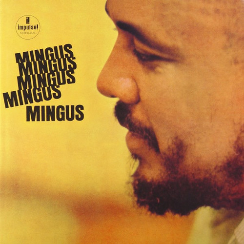 Mingus, Mingus, Mingus (2003 Speakers Corner NM/NM)