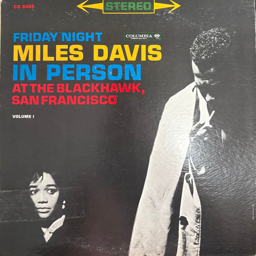 Miles Davis - In Person, Friday Night At The Blackhawk, San Francisco, Volume I & II (1961 Canada, 6 eye Columbia label, VG+/VG)