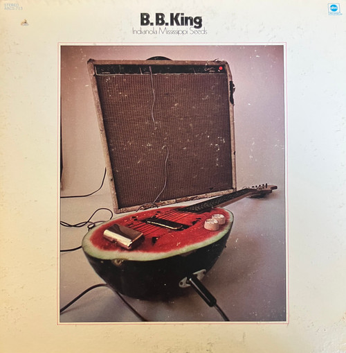 B.B. King - Indianola Mississippi Seeds (VG+/VG) (1970, US, Gatefold)