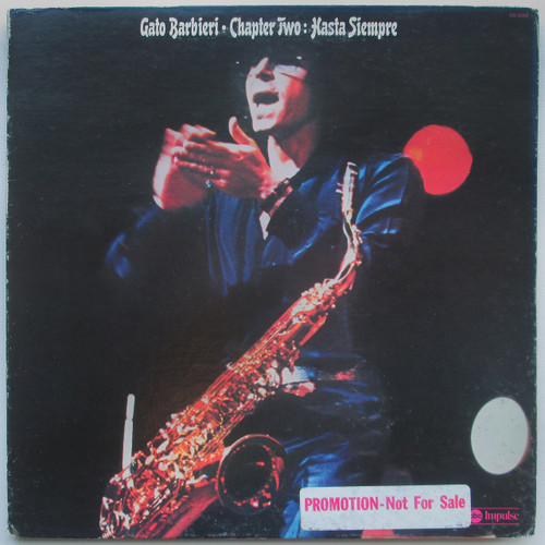 Gato Barbieri ‎– Chapter Two: Hasta Siempre