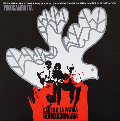 Yolocamba Ita – Canto A La Patria Revolucionaria (LP used Canada 1981 VG+/VG+)