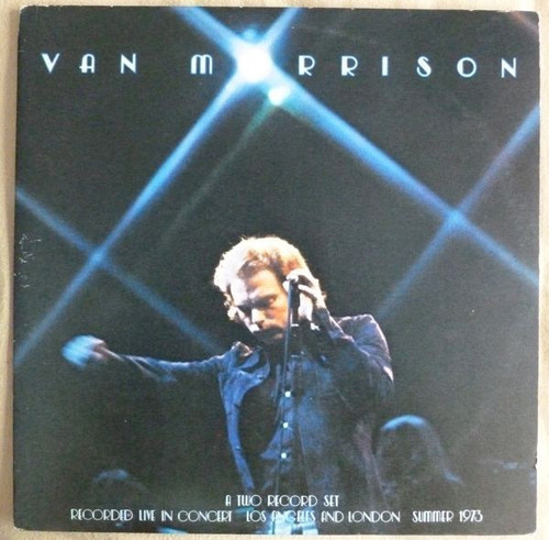 Van Morrison – It's Too Late To Stop Now (2LPs used Canada 1974 VG+/VG+)