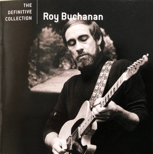 Roy Buchanan – The Definitive Collection (CD used US 2006 compilation VG+/VG+)