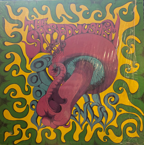 The Sacred Mushroom - The Sacred Mushroom (1969 Canada, In open shrink, OIS, EX-/VG+) 