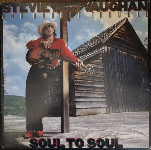 Stevie Ray Vaughan And Double Trouble - Soul to Soul (1985 EX/VG+)