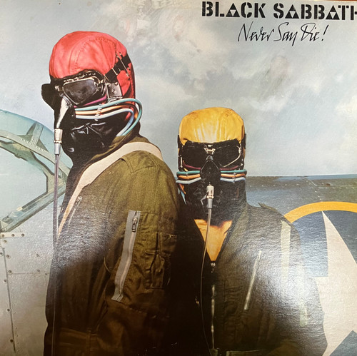 Black Sabbath - Never Say Die! (EX-/VG+) (1978, CAN) - With original inner sleeve 