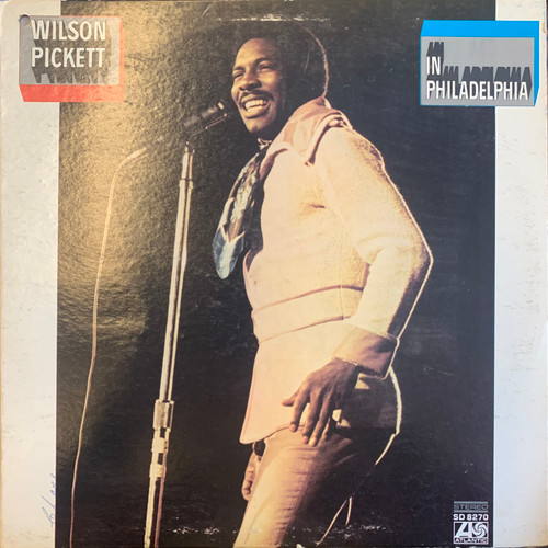 Wilson Pickett - In Philadelphia (1970 Canada, EX/VG+)