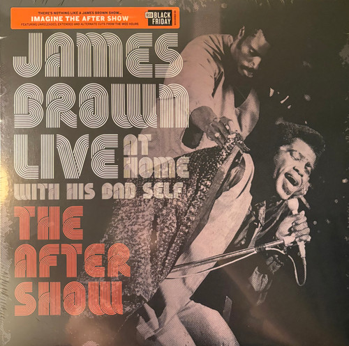 James Brown - Live At Home With His Bad Self (The After Show) (2019 US, RSD release, SEALED)