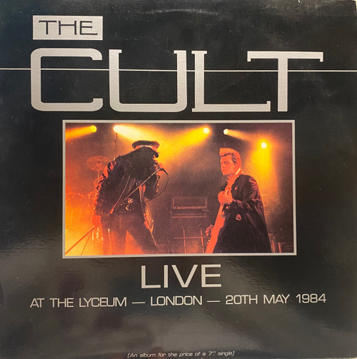 The Cult — Live at The Lyceum-London-20th May 1984 (Canada 1986, EX/VG+)