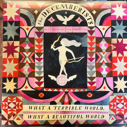 The Decemberists - What a Terrible World, What a Beautiful World  (2015 US - EX/EX)