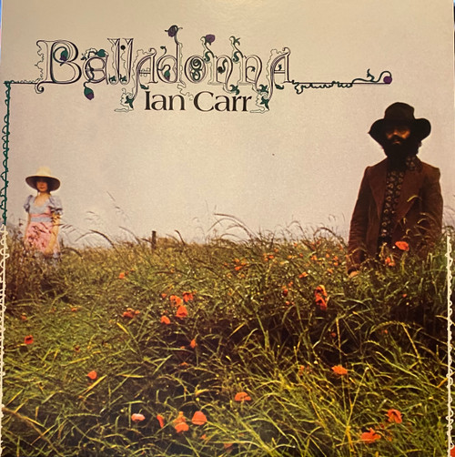 Ian Carr — Belladonna (2021 Reissue, NM/NM)