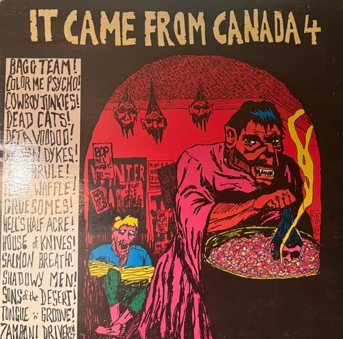 Various - It Came From Canada 4 (1988 Canada, Compilation, EX/VG+)