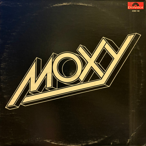 Moxy - Moxy (1975 Canada, Red Labels, VG+/VG+)