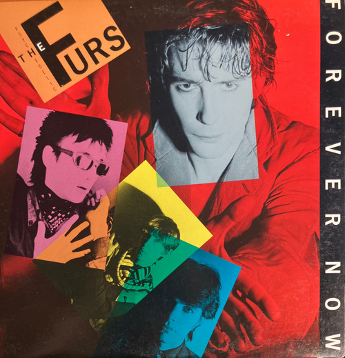 The Psychedelic Furs – Forever Now (EX-/VG) (CAN, 1982)