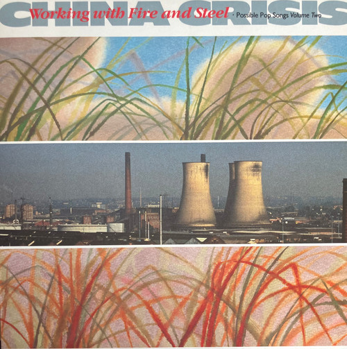 China Crisis - Working With Fire And Steel (1983, UK) (EX/EX-) 
