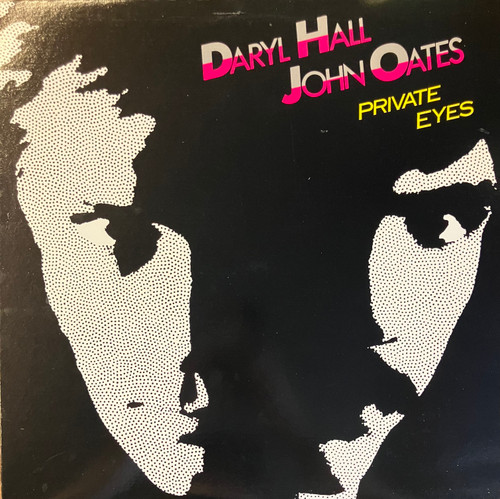 Daryl Hall/ John Oates - Private Eyes (EX/EX) (1981, CAN)