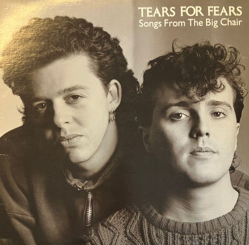 Tears For Fears - Songs From The Big Chair (1985 Canada) (VG+/VG+)