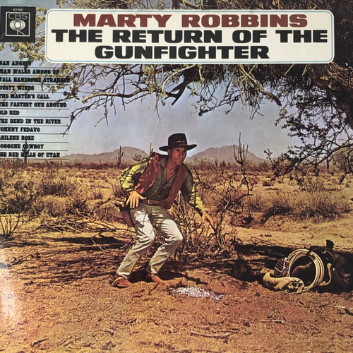 Marty Robbins - The Return Of The Gunfighter (UK Early CBS Pressing)
