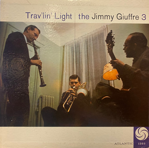 The Jimmy Giuffre 3 — Trav’lin’ Light (US 1958, EX/VG)