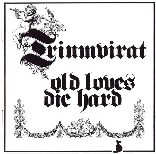 Triumvirat – Old Loves Die Hard (CD NEW SEALED Europe remastered reissue)