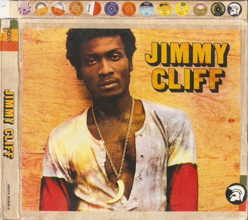 Jimmy Cliff – Jimmy Cliff (CD used US 2002 reissue NM-/NM-)