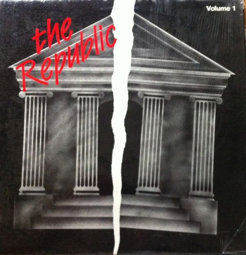 The Republic – Volume 1 (4 track 12 inch EP used Canada 1985...from local Ottawa band VG+/VG+)