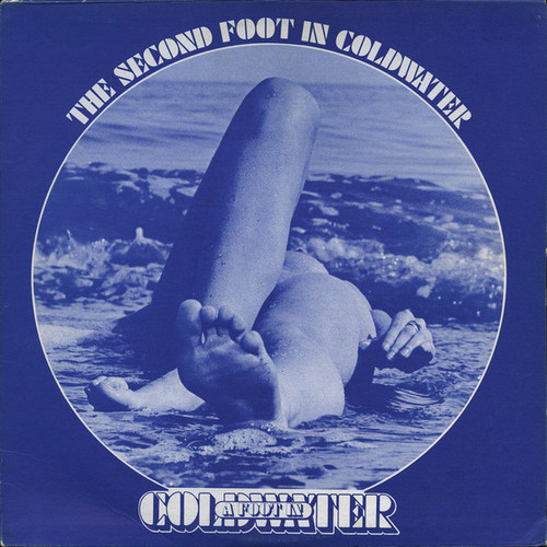 A Foot In Coldwater – The Second Foot In Coldwater (LP used Canada 1973 VG+/VG+)