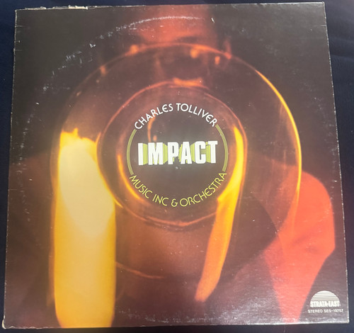Charles Tolliver Music Inc & Orchestra - Impact (1976 Strata-East VG+/VG) 