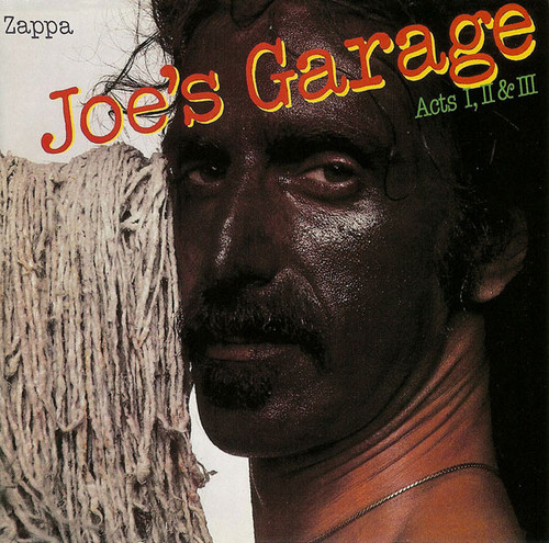 Frank Zappa – Joe's Garage Acts I, II & III  (2CDs used US 1995 remastered reissue NM-/NM-)