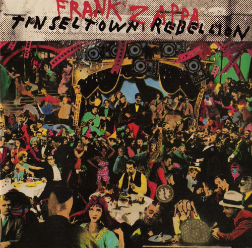 Frank Zappa – Tinseltown Rebellion (CD used US 1995 remastered reissue NM-/NM-)