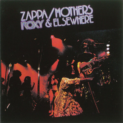 Zappa / Mothers – Roxy & Elsewhere (CD used US 1995 remastered reissue NM-/NM-)