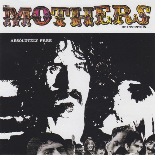Frank Zappa / The Mothers Of Invention – Absolutely Free (CD used US 1995 remastered reissue NM-/NM-)