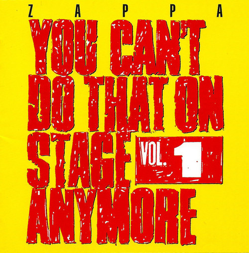 Zappa – You Can't Do That On Stage Anymore Vol. 1 (2CDs used US 1995 remastered reissue NM-/NM-)